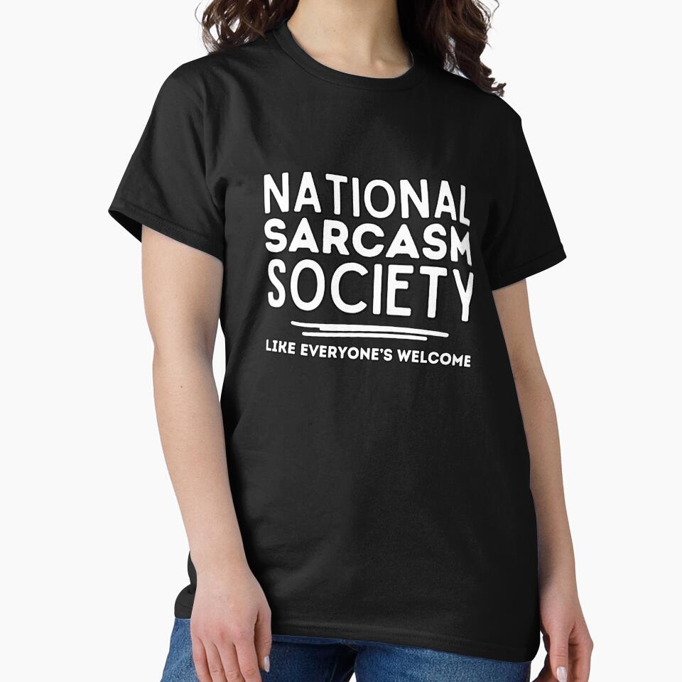 National Sarcasm Society Awesome Sarcasm by Renata Illustrata
