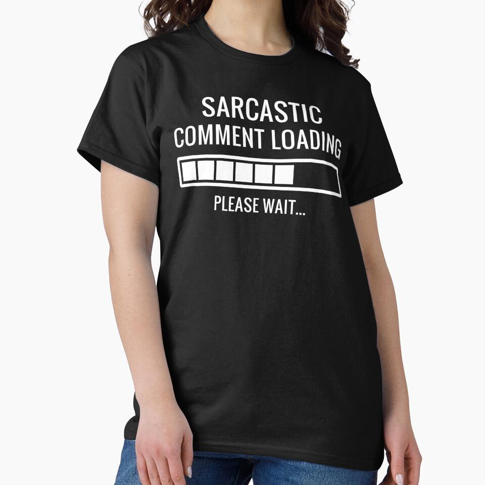 Sarcastic Comment Loading by Easy-Teezy