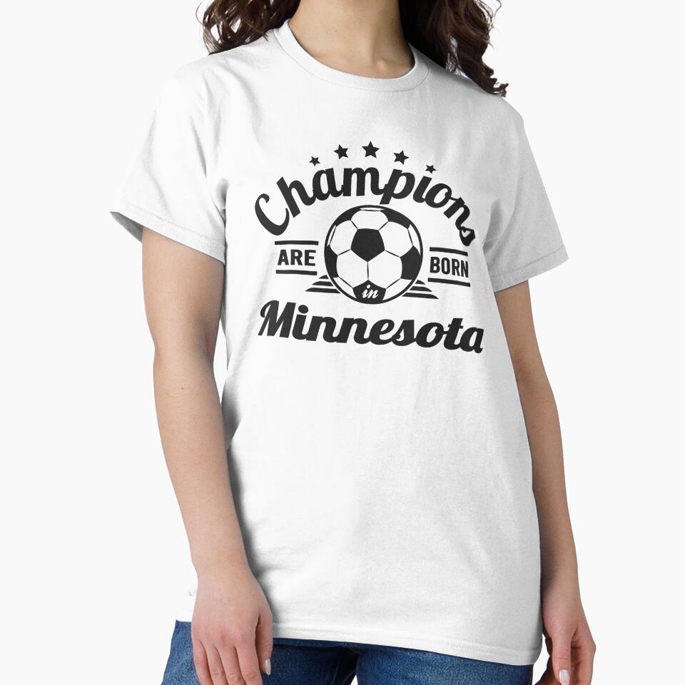 Champions Are Born In Minnesota , Soccer fans vintage gift by lamjar-art