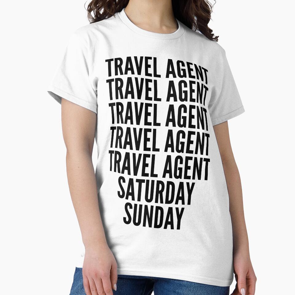 Travel agent funny workweek for Travel agents by SVPOD