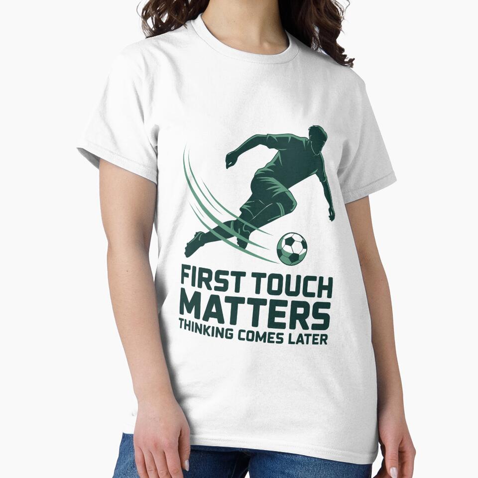 First Touch Matters Thinking Comes Later Soccer Skill Art by SplashTastic