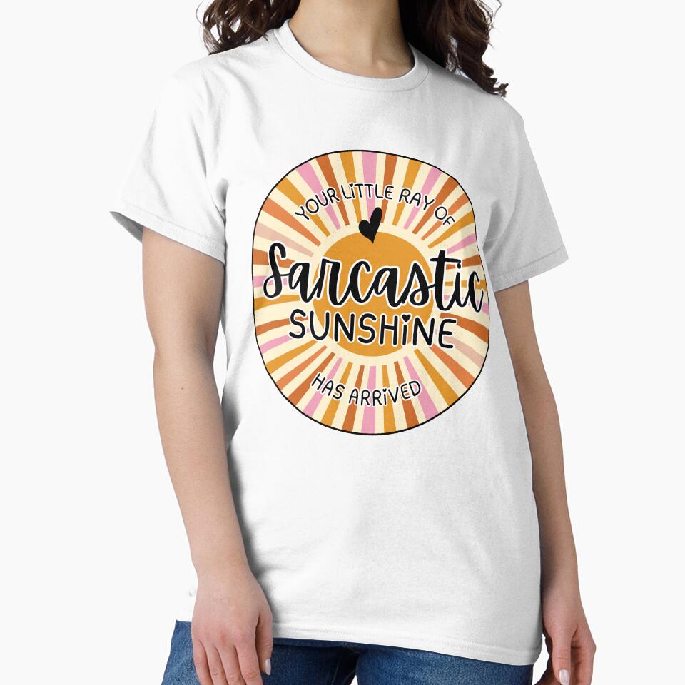 Sarcastic Sunshine by Sarah Hursell Unlimited