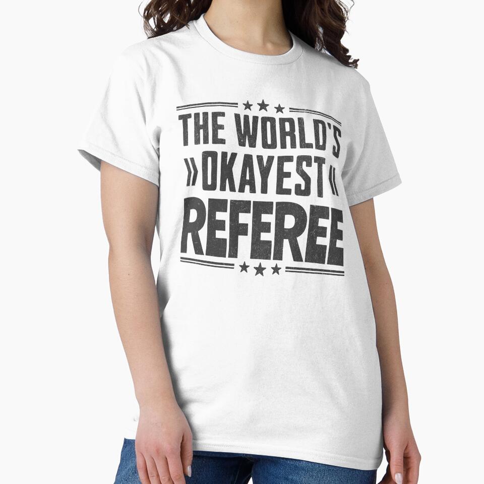 Funny Referees - The World's Okayest Referee by Beanster-nl