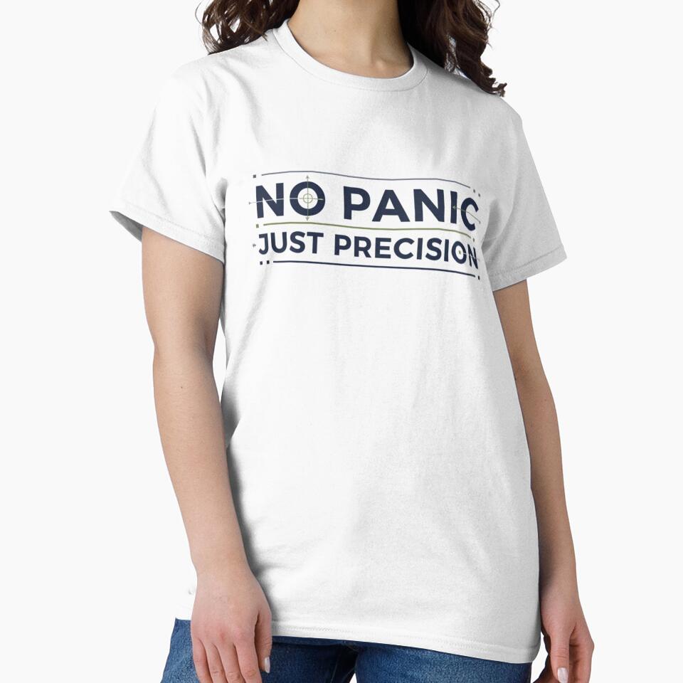 No Panic, Just Precision – Gamer Focus Quote by VireonTees