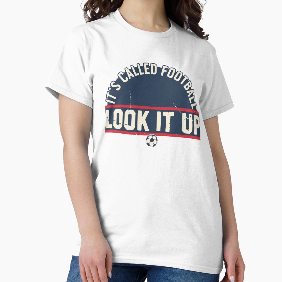 It's Called Football Look It Up Funny Soccer by Lulustarfox
