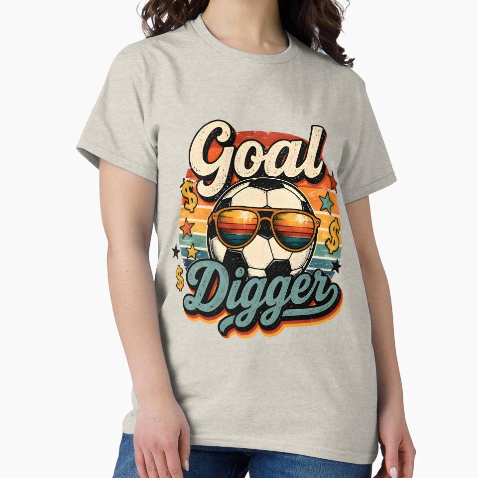 Goal Digger Funny Soccer Retro Vintage T-Shirt by PixelForge11