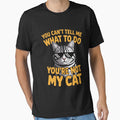 You Can't Tell Me What To Do - Cat Lover Kitten Kitty by BotboutiquePre