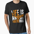 life is about togetherness by TTOLEDO10K
