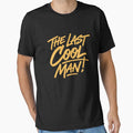 The Last Cool Man – Bold Street Typography Design by TipTop GFX