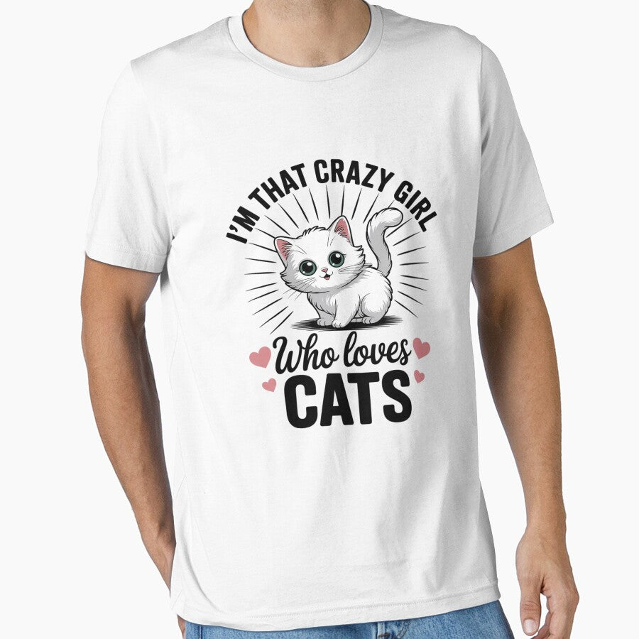 I'm That Crazy Girl Who Loves Cats  Cat print by August4Laughs25