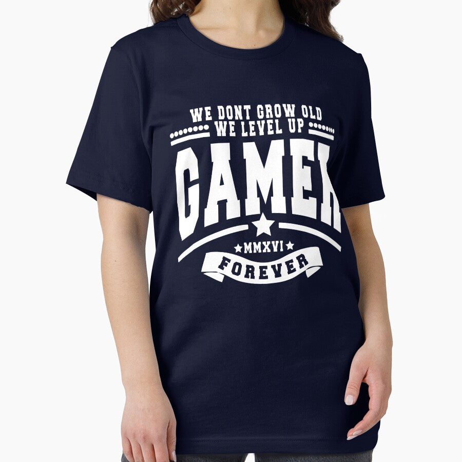 GAMER - WE DON'T GROW OLD WE LEVEL UP by ShirtWreck