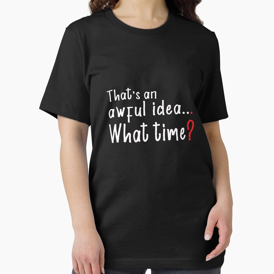 Funny Thats an Awful idea Gift for friends by LGamble12345