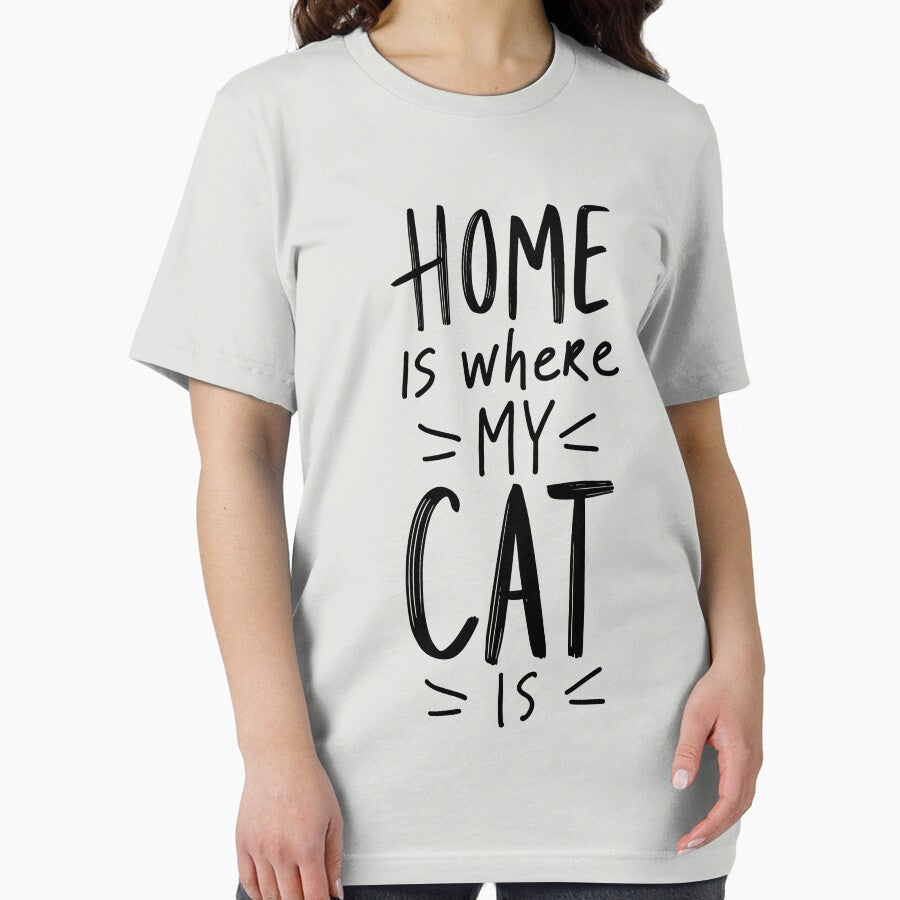 Home Is Where My Cat Is T-shirt, Cat Lover Gift, Cat Lady Shirt, Cat Mom Gift, Cat Mom Shirt, Funny Cat Shirt by Cool-nd-Stylish