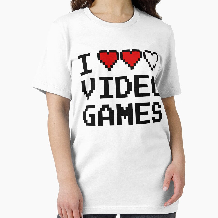 GAMER - I LOVE VIDEO GAMES by ShirtWreck