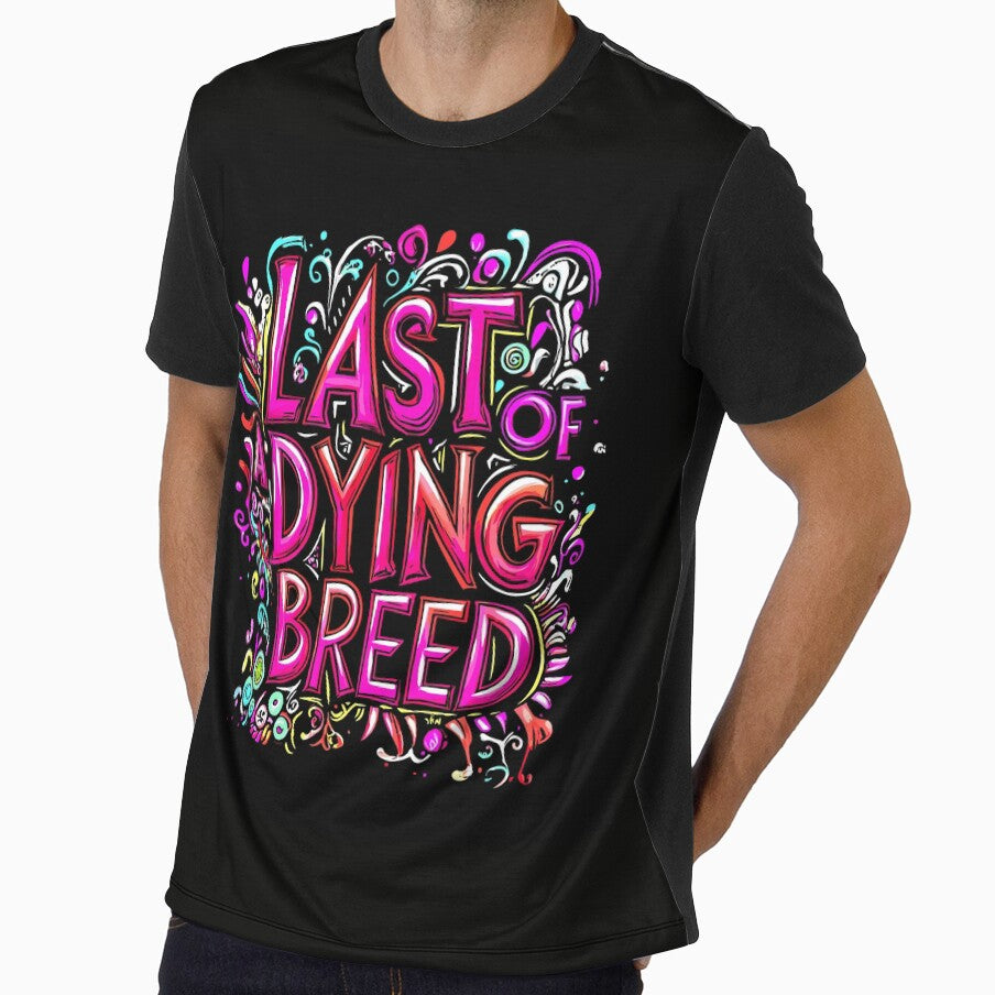 Colorful Last Of A Dying Breed Graphic Design by Artbyminga