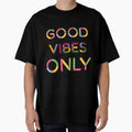 Good vibes only by printinglife