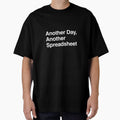 Another Day, Another Spreadsheet by AwkwardClothes