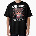 SENPAI NOTICED ME - ANIME GIFT by KEF Custom