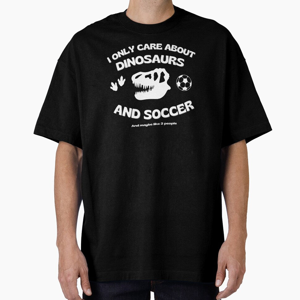 I only care about dinosaurs and soccer, Quotes, Dinosaur, T Rex, Skull, Words, Text by iHeartDinosaurs