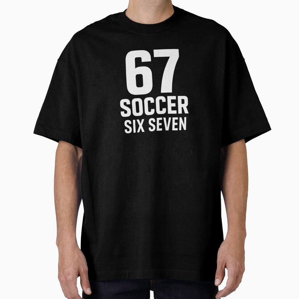 67 Soccer Six Seven – Minimalist Football Streetwear Design by FrameFlow