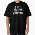 Shit Show Supervisor Funny Sarcastic Rude Manager Mom Mother by Teeter-Totter