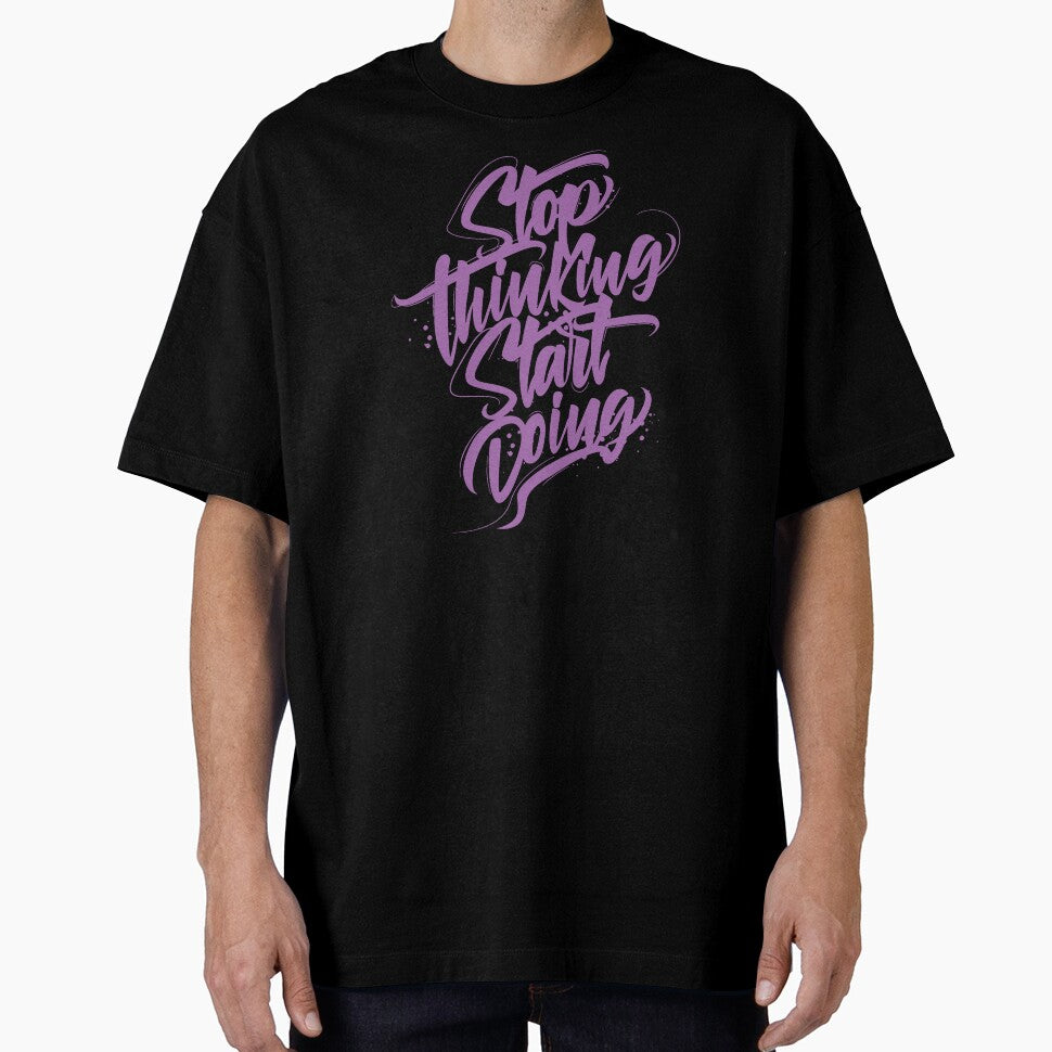 Stop Thinking Start Doing Graffiti Typography by andry01