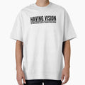 Having Vision Is Dreaming With Your Eyes Open by JCWardrobe