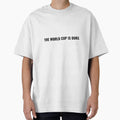 The World Cup Is Ours T-Shirt – Soccer Fan Tee | Uncle Jichuan by Uncle-Jichuan