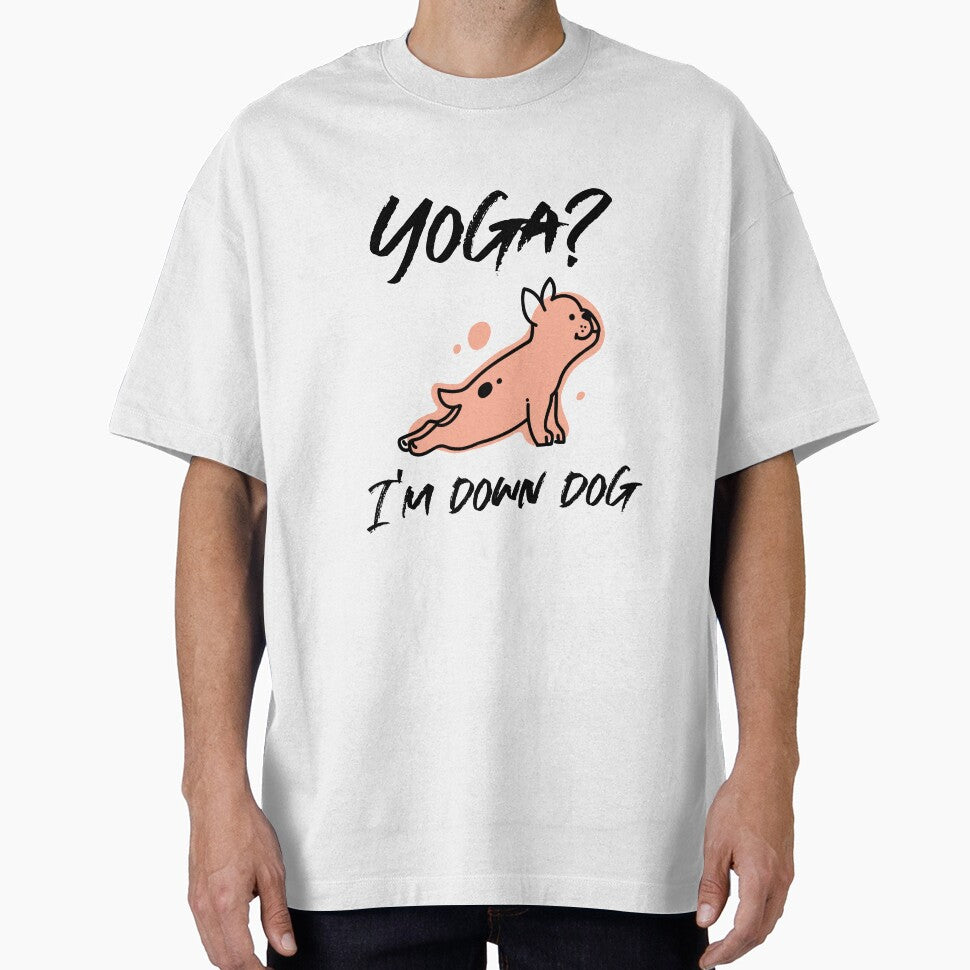 Yoga? I'm Down Dog by RiseandShineTee