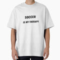 Soccer Is My Therapy T-Shirt – World Cup Fan Tee | Uncle Jichuan by Uncle-Jichuan
