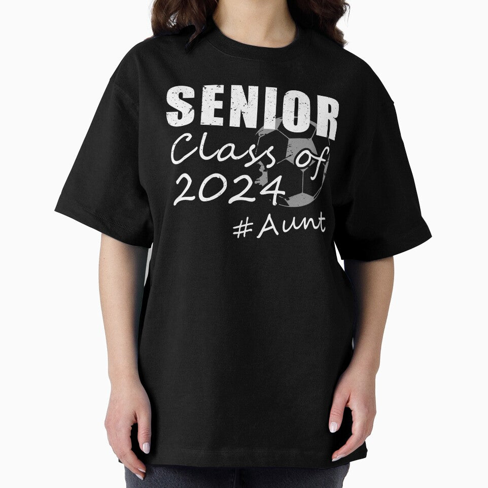 Senior Aunt Class of 2024 Soccer Proud Graduation 2024 by MTRBSK11