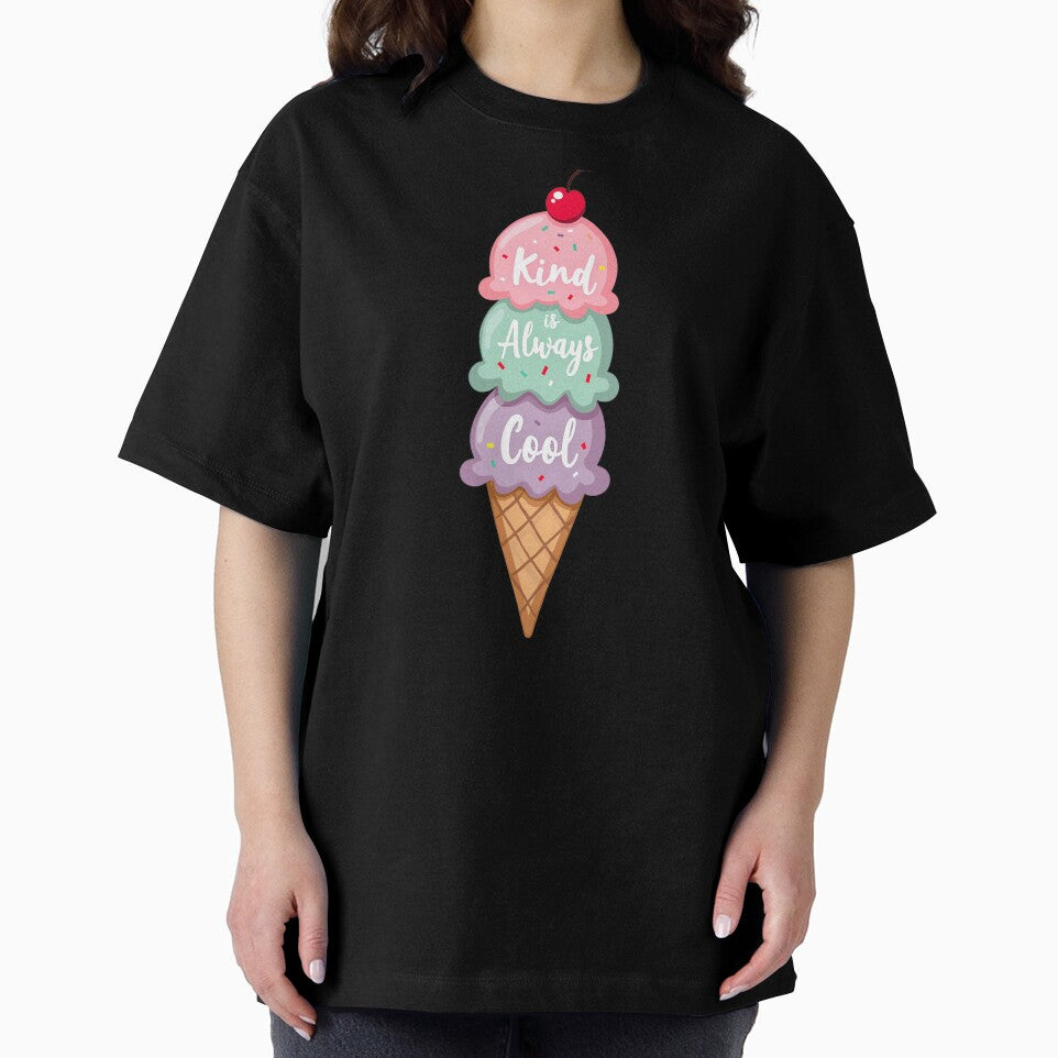 Kind is Always Cool Ice Cream. by BornBorn