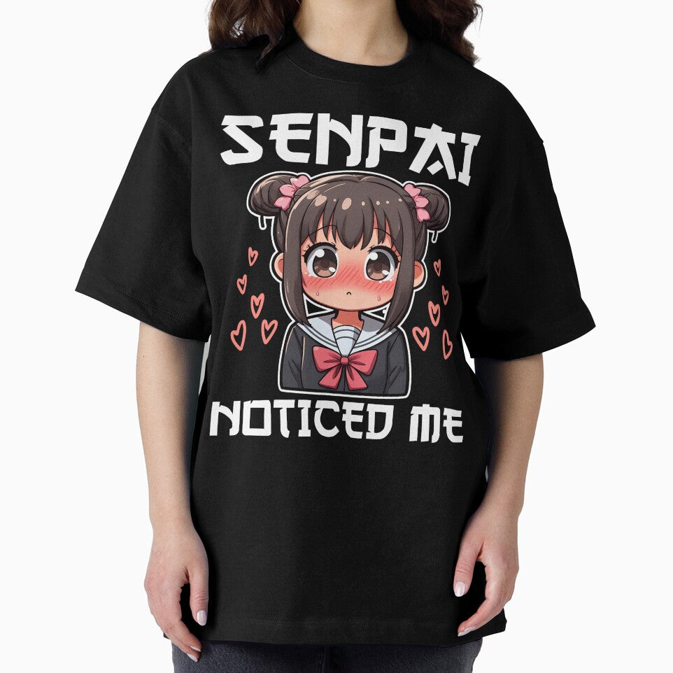 SENPAI NOTICED ME - ANIME GIFT by KEF Custom