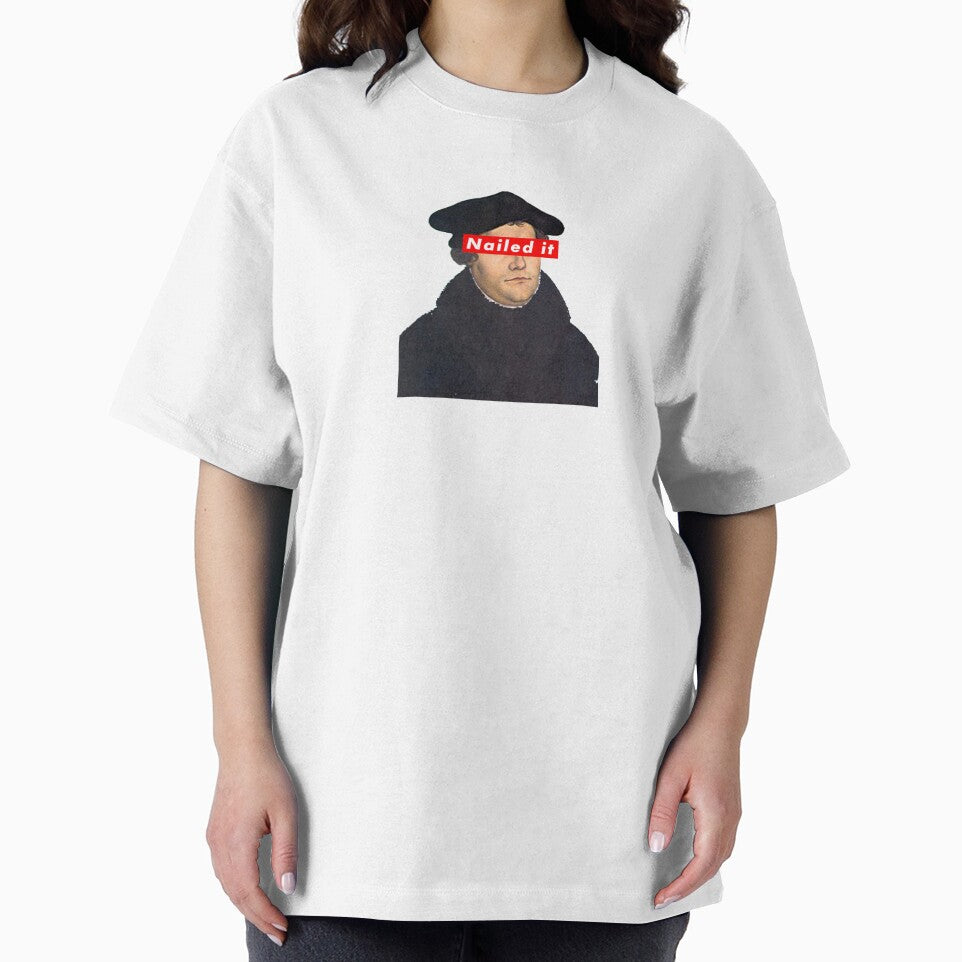 Martin Luther - Nailed It by MandWthings