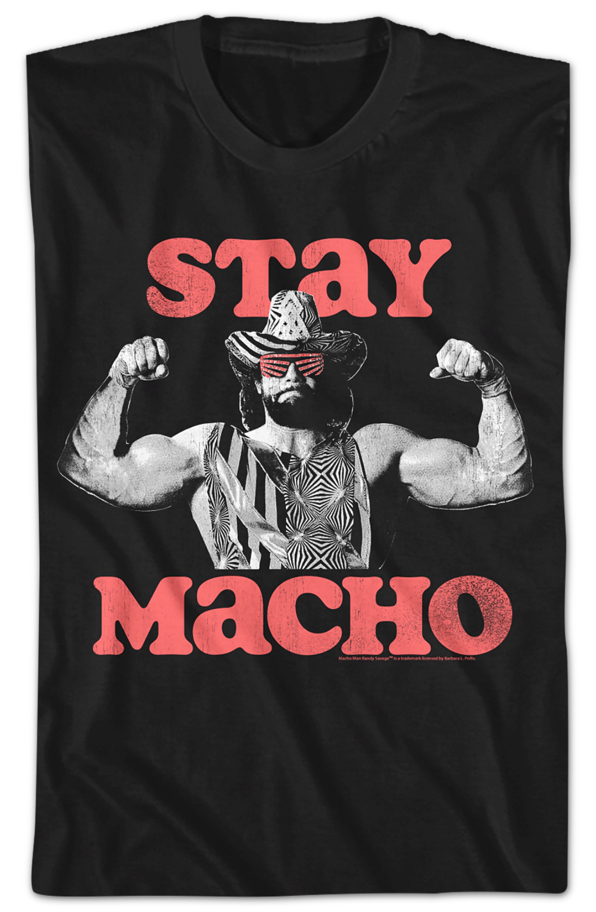 Stay Macho Randy Savage T-Shirt Hoodie, Sweatshirt | CiraTrend.com (Image 2)