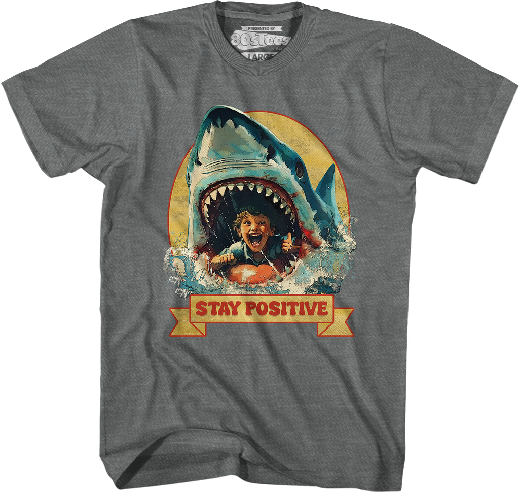 Stay Positive T-Shirt Hoodie, Sweatshirt | CiraTrend.com (Image 4)