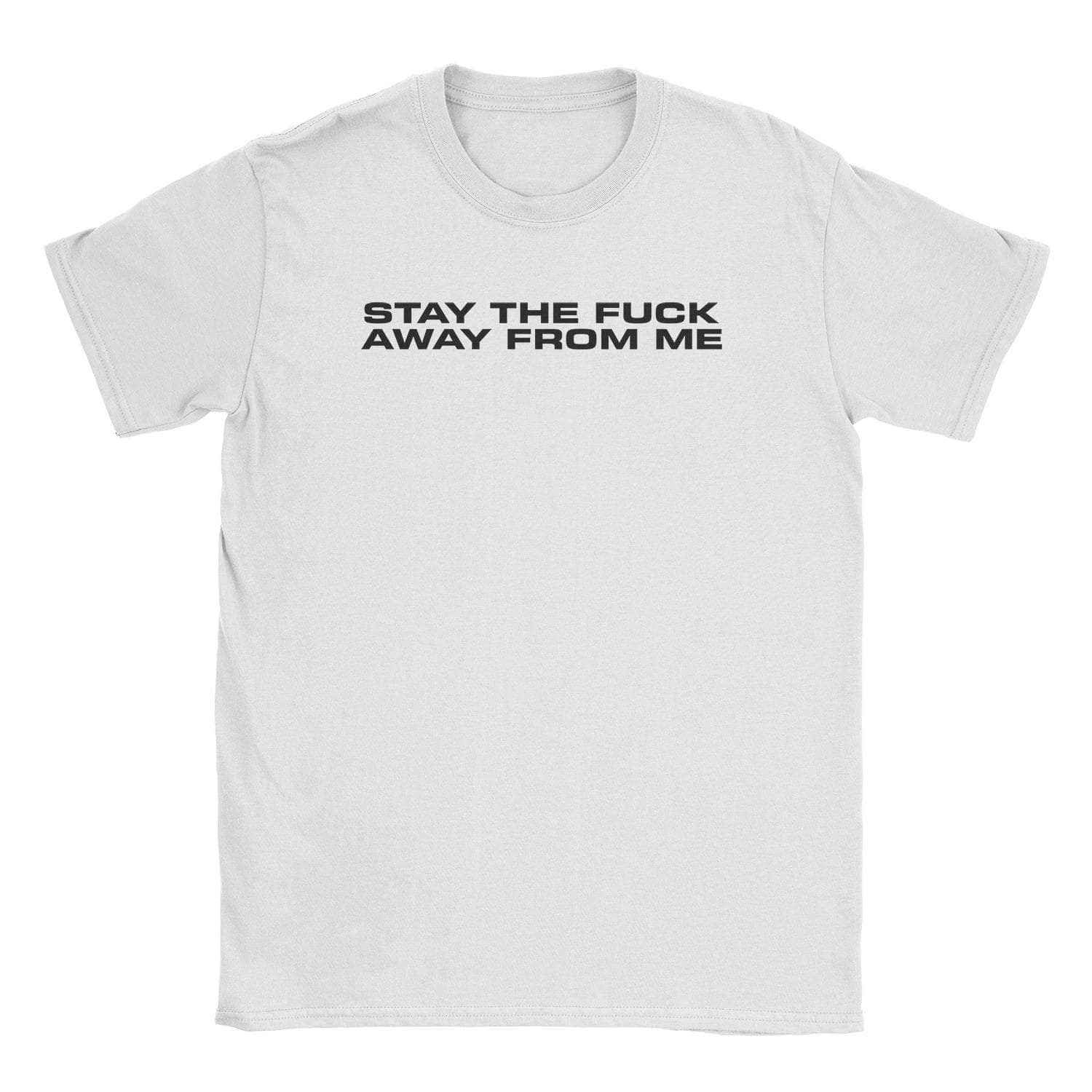 Stay Away T-Shirt Hoodie, Sweatshirt | CiraTrend.com (Image 1)