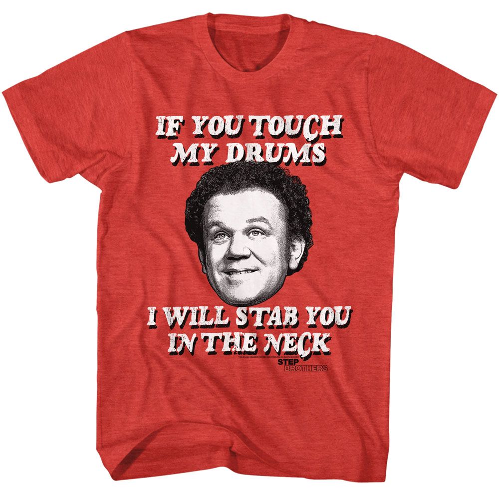 Step Brothers - If You Touch My Drums T-Shirt Hoodie, Sweatshirt | CiraTrend.com