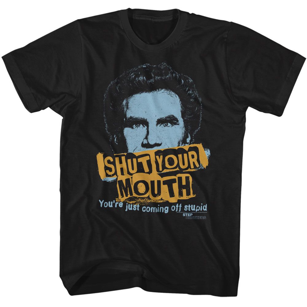 Step Brothers - Shut Your Mouth T-Shirt Hoodie, Sweatshirt | CiraTrend.com