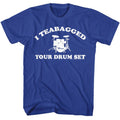Step Brothers - Teabagged Drum Set Boyfriend Tee Hoodie, Sweatshirt | CiraTrend.com