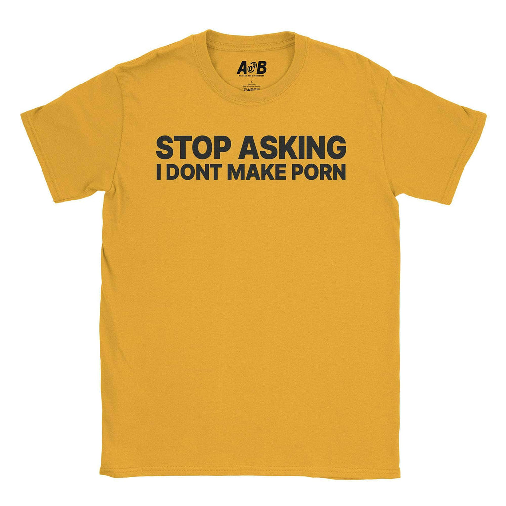 Stop Asking T-Shirt Hoodie, Sweatshirt | CiraTrend.com (Image 3)