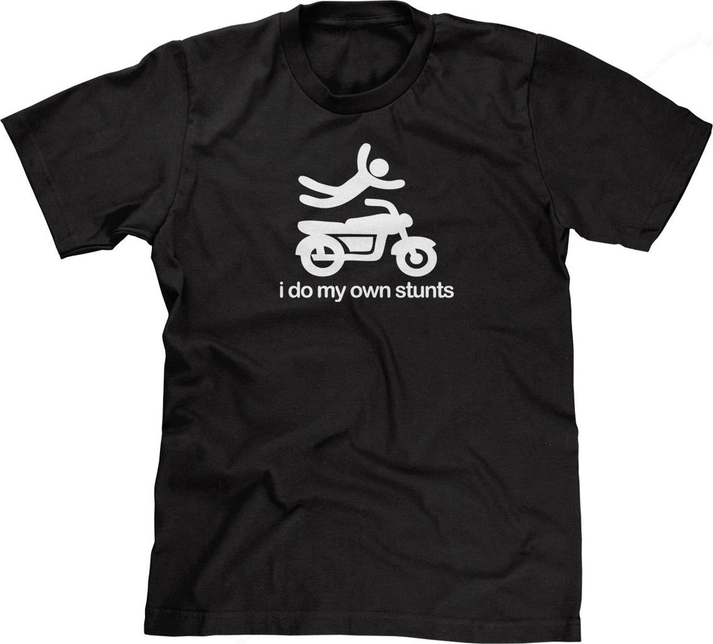I Do My Own Stunts T-Shirt Hoodie, Sweatshirt | CiraTrend.com (Image 1)