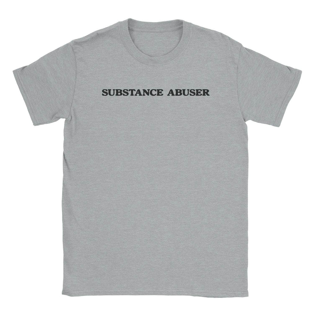 Substance Abuser T-Shirt Hoodie, Sweatshirt | CiraTrend.com (Image 1)