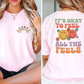 t's Okay To Feel All The Feels Shirt, Mental Health Awareness Shirt, Psychologists Shirt Hoodie, Sweatshirt | CiraTrend.com