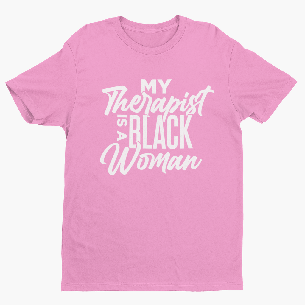 My Therapist Is A Black Woman Short Sleeve T-Shirt Hoodie, Sweatshirt | CiraTrend.com (Image 1)