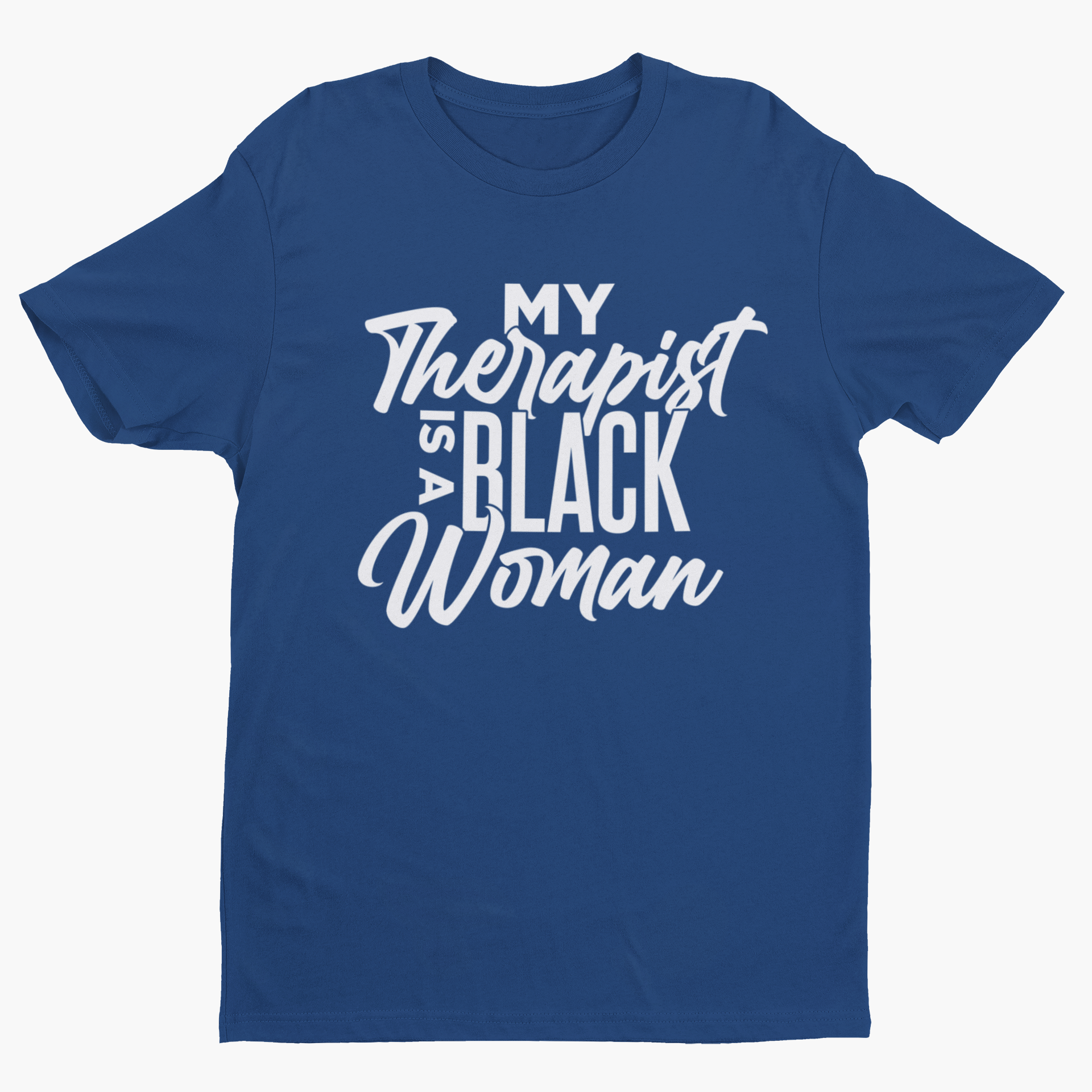 My Therapist Is A Black Woman Short Sleeve T-Shirt Hoodie, Sweatshirt | CiraTrend.com (Image 5)