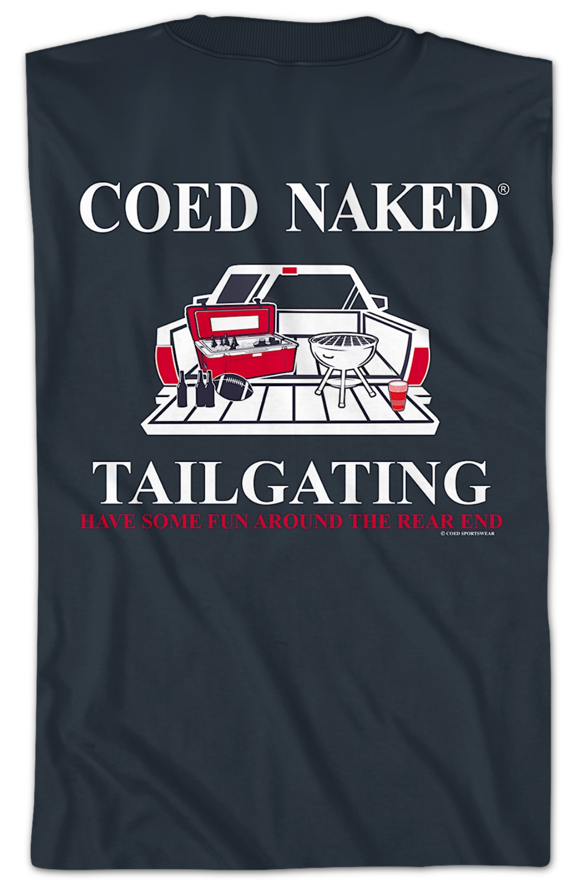 Tailgating Coed Naked T-Shirt Hoodie, Sweatshirt | CiraTrend.com (Image 2)