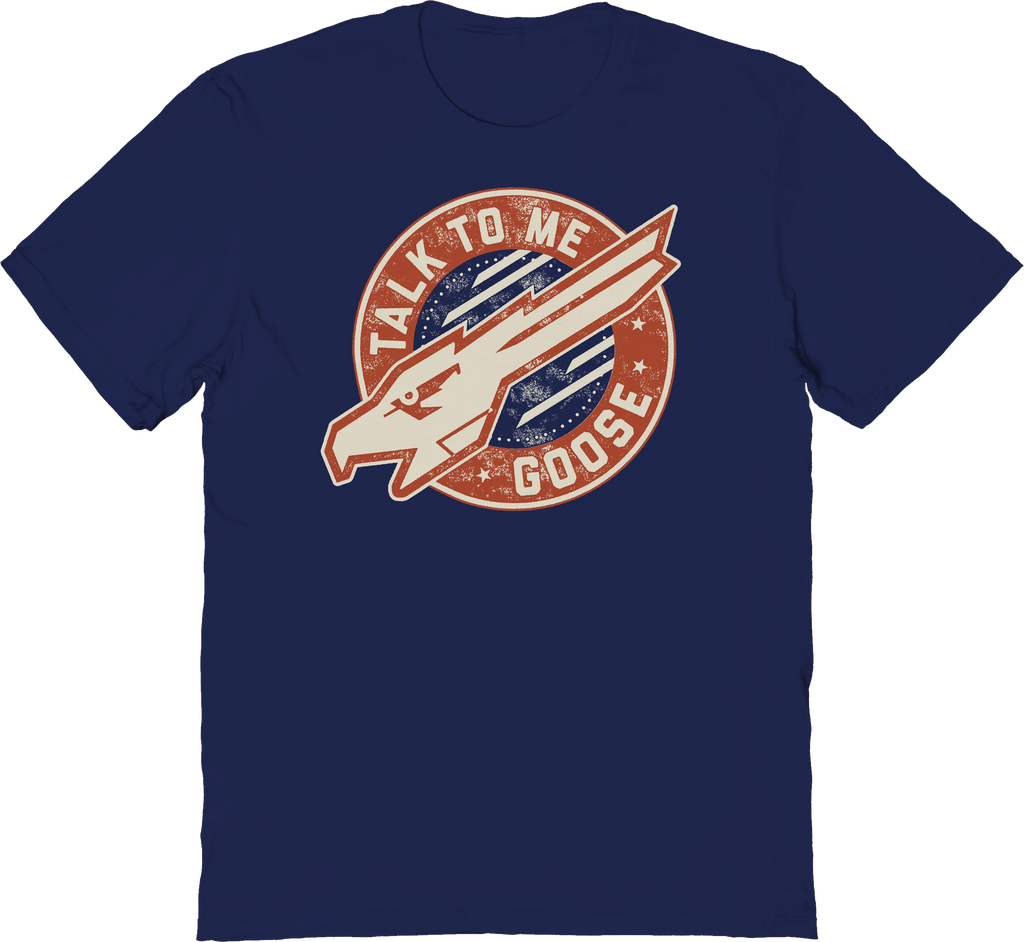 Talk To Me Goose Patch Top Gun T-Shirt Hoodie, Sweatshirt | CiraTrend.com (Image 1)