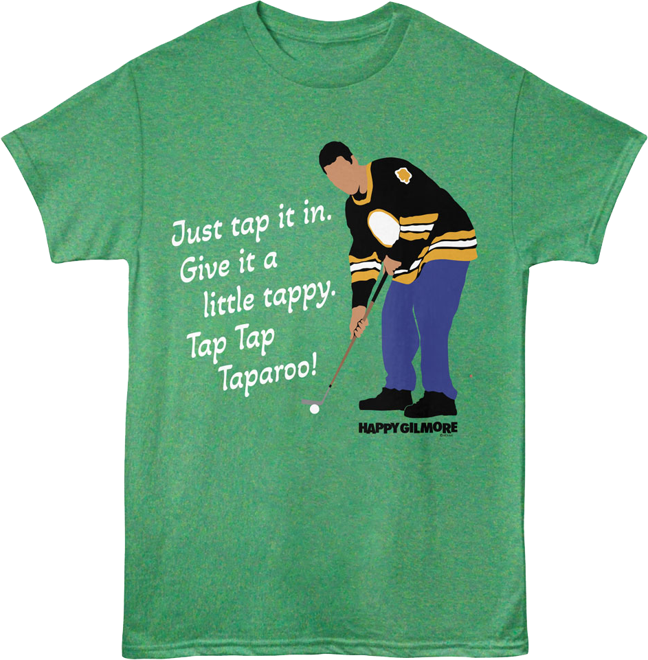 Tap Tap Taparoo Happy Gilmore T-Shirt Hoodie, Sweatshirt | CiraTrend.com (Image 1)