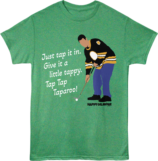 Tap Tap Taparoo Happy Gilmore T-Shirt